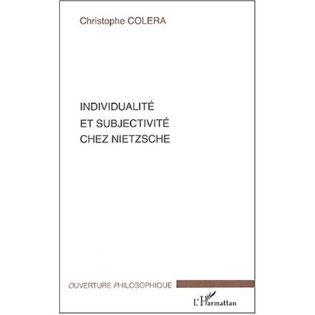 Individualité et subjectivité chez Nietzsche