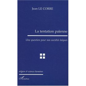 La tentation païenne