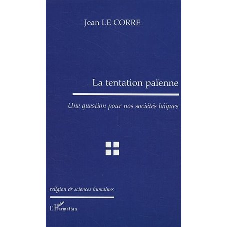 La tentation païenne