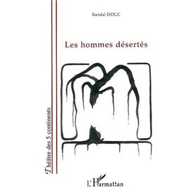 Les hommes désertés