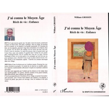 J'ai connu le Moyen-Age