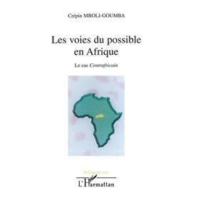 Les voies du possible en Afrique