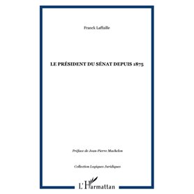 Le président du Sénat depuis 1875