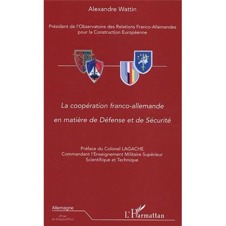 La coopération franco-allemande en matière de Défense et de Sécurité