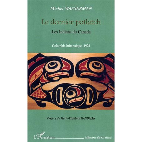 Le dernier potlatch