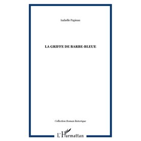 La Griffe de Barbe-Bleue