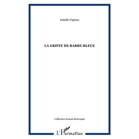 La Griffe de Barbe-Bleue
