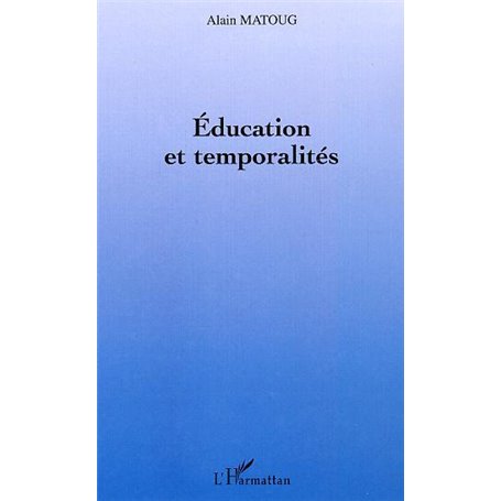 Education et temporalités