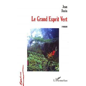 Le grand esprit vert