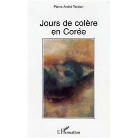 Jours de colère en Corée