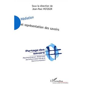 Médiation et représentation des savoirs