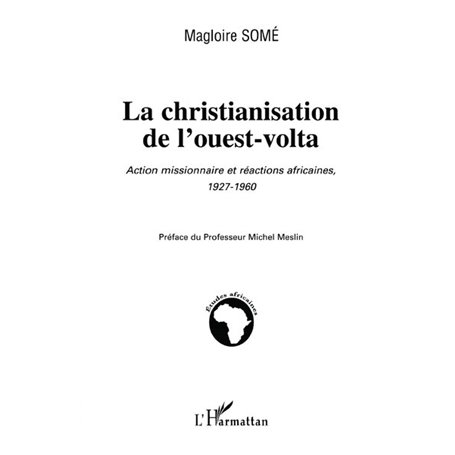 La christianisation de l'ouest-volta