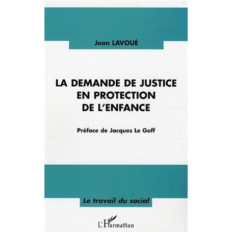 La demande de justice en protection de l'enfance