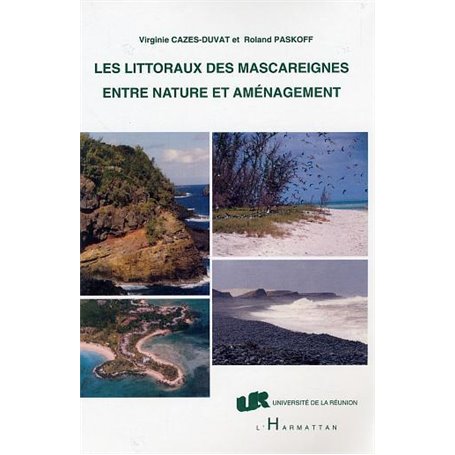 Les littoraux des Mascareignes entre nature et aménagement