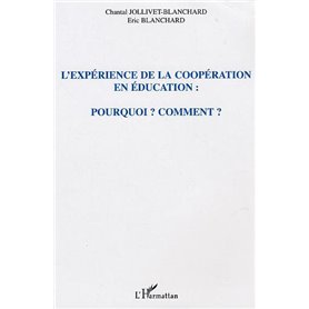 L'expérience de la coopération en éducation : pourquoi ? comment ?