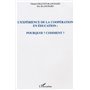 L'expérience de la coopération en éducation : pourquoi ? comment ?