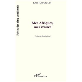 Mes afriques, Mes ivoires