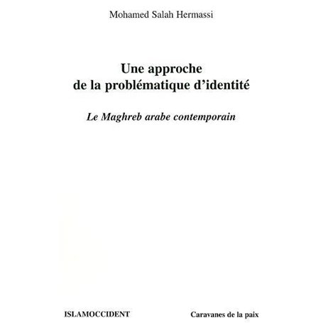 Une approche de la problématique d'identité