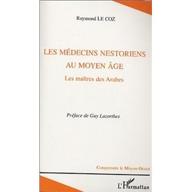 Les médecins nestoriens au Moyen-Age