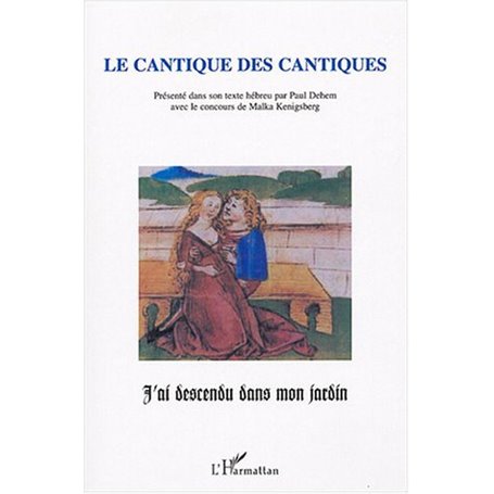 Le cantique des cantiques