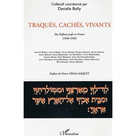 Traqués, cachés, vivants