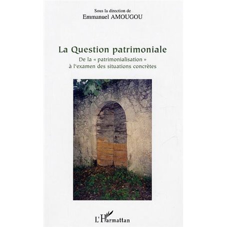 La Question patrimoniale