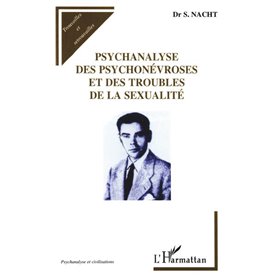 Psychanalyse des psychonévroses et des troubles de la sexualité