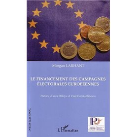 Le financement des campagnes électorales européennes