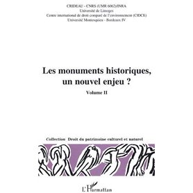 Les monuments historiques, un nouvel enjeu ?