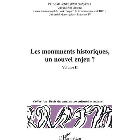 Les monuments historiques, un nouvel enjeu ?