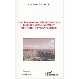 L'intégration du développement durable au management quotidien d'une entreprise