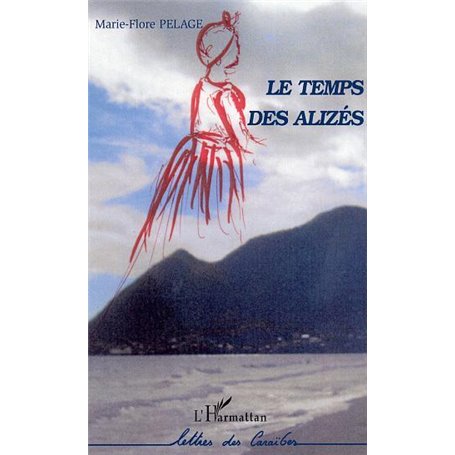 Le temps des alizés