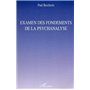 Examen des fondements de la psychanalyse