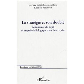 La stratégie et son double