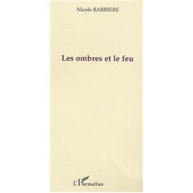 Les ombres et le feu