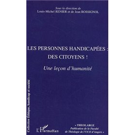 Les personnes handicapées : des citoyens !