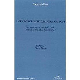 Anthropologie des relaxations