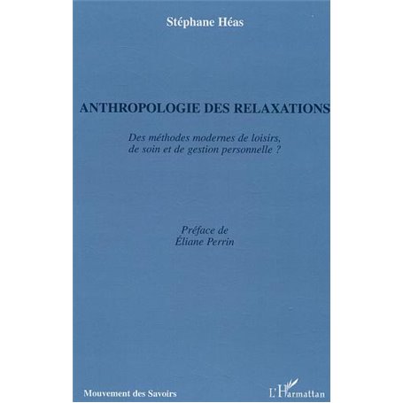 Anthropologie des relaxations