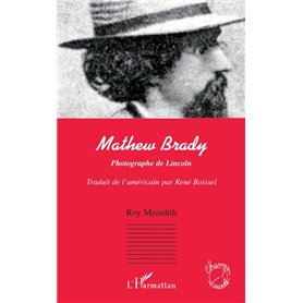 Mathew Brady