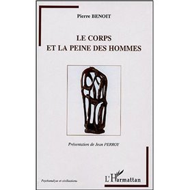 Le corps et la peine des hommes