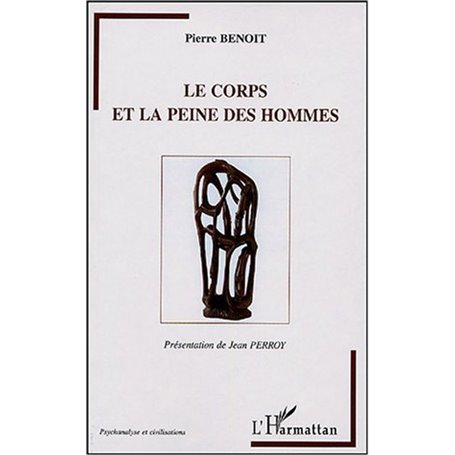 Le corps et la peine des hommes