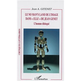 Le No man's land de l'image dans "Elle" de Jean Genet
