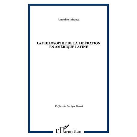 La philosophie de la libération en Amérique Latine