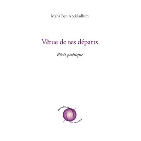 Vêtue de tes départs