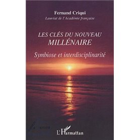 Les clés du nouveau millénaire