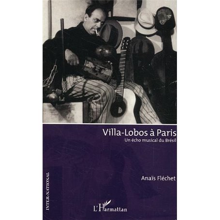 Villa-Lobos à Paris