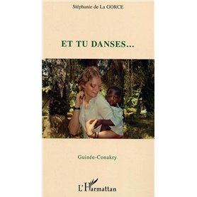 Et tu danses… Guinée-Conakry