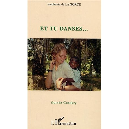 Et tu danses… Guinée-Conakry