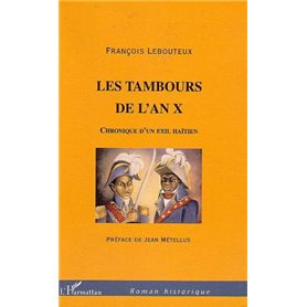 Les tambours de l'an X