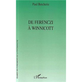 De Ferenczi à Winnicott